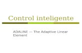 Control inteligente ADALINE — The Adaptive Linear Element.