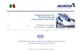 Programa para la Prevención de Incursiones de Pista Runway Incursion Prevention Program CONFERENCIA NAM, CAR, SAM SOBRE SEGURIDAD E INCURSIONES EN LAS.