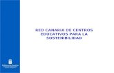 RED CANARIA DE CENTROS EDUCATIVOS PARA LA SOSTENIBILIDAD.