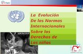 1 La Evolución De las Normas Los niños Internacionales Sobre los Derechos de.