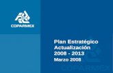 Plan Estratégico Actualización 2008 – 2013 Marzo 2008 Plan Estratégico Actualización 2008 - 2013 Marzo 2008.