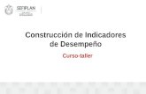 Construcción de Indicadores de Desempeño Curso-taller.