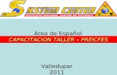 Área de Español CAPACITACION TALLER – PREICFES Valledupar 2011