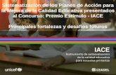 Sistematización de los Planes de Acción para la Mejora de la Calidad Educativa presentados al Concurso: Premio Estímulo - IACE Principales fortalezas y.