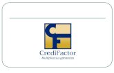 ... Quien es CrediFactor? Somos una Empresa de Factoreo Financiero. Nuestra razón de ser es el Descuento de Documentos y Facturas en el mercado nacional.