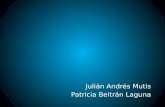 Julián Andrés Mutis Patricia Beltrán Laguna. Solución rápida para el cansancio.