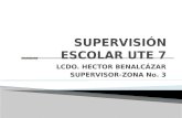 LCDO. HECTOR BENALCÁZAR SUPERVISOR-ZONA No. 3. EVALUACIÓN INTEGRALCONTÍNUASISTÉMICAFLEXIBLEPARTICIPATIVAFORMATIVA INTERPRETATIVA.