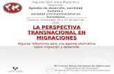 LA PERSPECTIVA TRANSNACIONAL EN MIGRACIONES Algunas reflexiones para una agenda alternativa sobre migración y desarrollo Mª Cristina Blanco Fernández de.