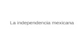 La independencia mexicana. Fernando VII de España.