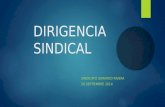 DIRIGENCIA SINDICAL SINDICATO GERARDO RIVERA 26 SEPTIEMBRE 2014.