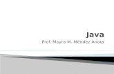 Prof. Mayra M. Méndez Anota.  Herramientas  Características  Convenciones  Estructura de una clase  Sintaxis de: métodos, atributos, constructores.