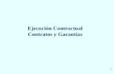 1 Ejecución Contractual Contratos y Garantías 2 OBJETIVOS  Desarrollar los criterios que engloban los contratos y garantías dentro del proceso de ejecución.