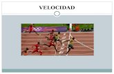 VELOCIDAD “Parte de la condición motriz caracterizada por la rapidez de movimientos” (Calrk) V= Distancia / tiempo Las capacidades de velocidad se manifiestan.
