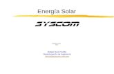 Energía Solar Rafael Ruiz Portillo Departamento de Ingeniería raruiz@syscom.com.mx PRESENTADO POR.