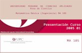 Construcción de un Periódico On-Line (MCD) UNIVERSIDAD PERUANA DE CIENCIAS APLICADAS Área de Ciencias Matemática Básica (Ingeniería) MA 105 Presentación.