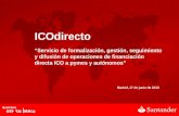 ICOdirecto “Servicio de formalización, gestión, seguimiento y difusión de operaciones de financiación directa ICO a pymes y autónomos” Madrid, 17 de junio.