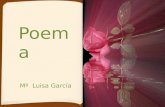 Poema Mª Luisa García Quisiera … Vivir el tiempo oteando horizontes, despertando sonrisas dormidas y llevando esperanza a tu puerta.