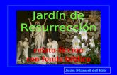 Juan Manuel del Río Jardín de Resurrección relato-ficción con fondo bíblico.