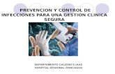 DEPARTAMENTO CALIDAD E IAAS HOSPITAL REGIONAL RANCAGUA PREVENCION Y CONTROL DE INFECCIONES PARA UNA GESTION CLINICA SEGURA.