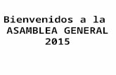 Bienvenidos a la ASAMBLEA GENERAL 2015. ASOCIACIÓN VOLUNTARIADO SOCIAL L´ALFÀS DEL PI MEMORIA DE ACTIVIDADES 2014.
