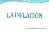 ROCÍO GUTIÉRREZ GARCÍA- MONTALBÁN. ÍNDICE 1. Concepto de inflación 2. Tipos de inflación 3. Cómo se mide la inflación 4. Causas de la inflación 5. Efectos.