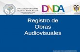 Registro de Obras Audiovisuales REALIZADO POR: ANDRÈS BARRETO.