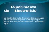 La electrólisis es la descomposición del agua en los gases de oxígeno e hidrógeno por medio de una corriente eléctrica a través del agua.