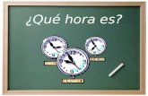 ¿Qué hora es? ¿La hora en español?  Son las ________.  Es la _______. Para decir la hora… 1:31 – 12:59 1 – 1:30.