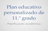 Plan educativo personalizado de 11.º grado Planificación académica.