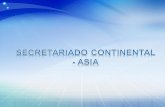 El Secretariado Continental del Gobierno para Asia se constituyó en enero del año 1999, compuesto por las Provincias de la India, Filipinas y la Viceprovincia.