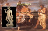 Dionisos Dios del vino y la vendimia. Inspirador de la locura ritual y el éxtasis.