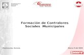 Moctezuma, Sonora. Secretaría de la Contraloría General Formación de Contralores Sociales Municipales Marzo 4 del 2005.