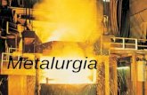 1 Metalurgia. 2 3 4 Etapas principales de un proceso metalúrgico extractivo 1.Disgregar la roca (Trituración) 2.Molienda (seca – húmeda) 3.Concentración.