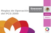 Reglas de Operación del PCS 2009. Programa de Coinversión Social Programa de Coinversión Social (PCS) Razón de ser: Fortalecer a los Actores Sociales.