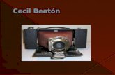 Cecil Beatón nació en Londres en 1904 Creció bajo la fascinación de las revistas de sociedad y las fotos que allí encontraba. En 1915 le regalan su primera.