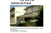 OFERTA EDUCATIVA INSTITUTO DE EDUCACIÓN SECUNDARIA LOS BOLICHES FUENGIROLA (MÁLAGA )