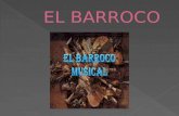 La música del Barroco es el estilo musical europeo, relacionado con la época cultural homónima, que abarca aproximadamente desde el nacimiento de la ópera.