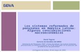 MAYO 20051 Los sistemas reformados de pensiones en América Latina: Algunas consideraciones macroeconómicas David Taguas Servicio de Estudios del BBVA Seminario.