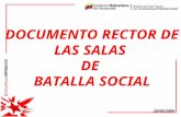 26/04/2015 DOCUMENTO RECTOR DE LAS SALAS DE BATALLA SOCIAL 29/09/2009.