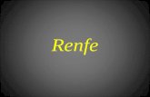 Renfe. Renfe, empresa de servicios de transportes ferroviarios de viajeros y mercancías depende del Ministerio de Fomento. Renfe Operadora tiene como