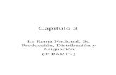 Capítulo 3 La Renta Nacional: Su Producción, Distribución y Asignación (3ª PARTE)