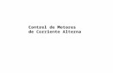 Control de Motores de Corriente Alterna. Control de motores de inducción Control escalar Control vectorial · Control escalar - Se regula la tensión y.