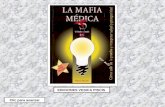 EDICIONES VESICA PISCIS Clic para avanzar. "La Mafia Médica" es el título del libro que le costó a la doctora Ghislaine Lanctot su expulsión del colegio.