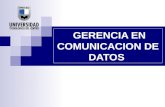 GERENCIA EN COMUNICACION DE DATOS. UNITEC - Diplomado en Principios básicos de gerencia2 BIENVENIDOS.