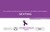25 de noviembre «Día Internacional para la Eliminación de la Violencia contra las Mujeres» SEXTING.