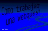 Rubén Prieto. Estrategias de enseñanza-aprendizaje Webs favoritas Búsqueda del tesoro WebQuest Mural digital.