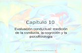 Copyright © 2004 by The McGraw-Hill Companies, Inc. 1 Capítulo 10 Evaluación conductual: medición de la conducta, la cognición y la psicofisiología.