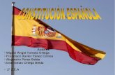 La Constitución Española de 1.978. establece en su artículo 1, apartado 3 que "la forma política del Estado español es la Monarquía parlamentaria". Nuestro.