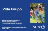 SURA Vida Grupo AMPARO DE INCAPACIDAD PERMANENTE PARCIAL POR ACCIDENTE DE TRABAJO Exclusivo para empresas afiliadas a la ARP | SURA.