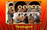 "Testigos" En este tiempo de Pascua, la liturgia nos presenta las primeras apariciones de Cristo resucitado a los apóstoles, que tenían la misión de.